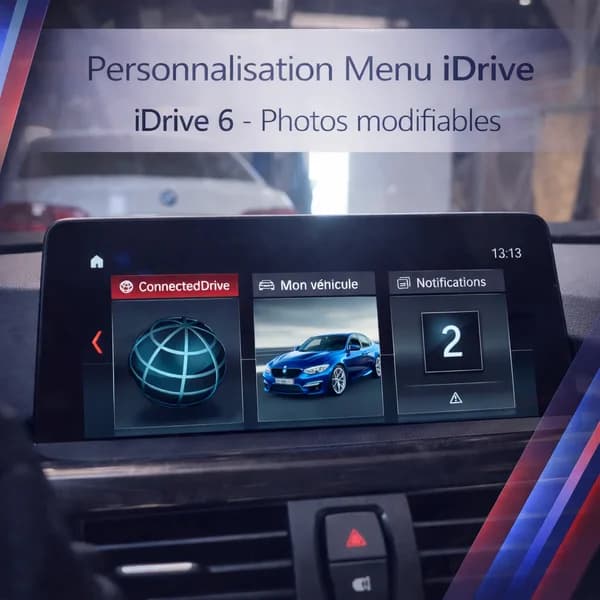 Personnalisation Menu iDrive – Photos Modifiables (BMW iDrive 6)